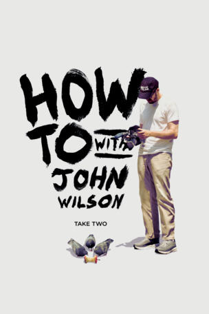 How To with John Wilson_0002